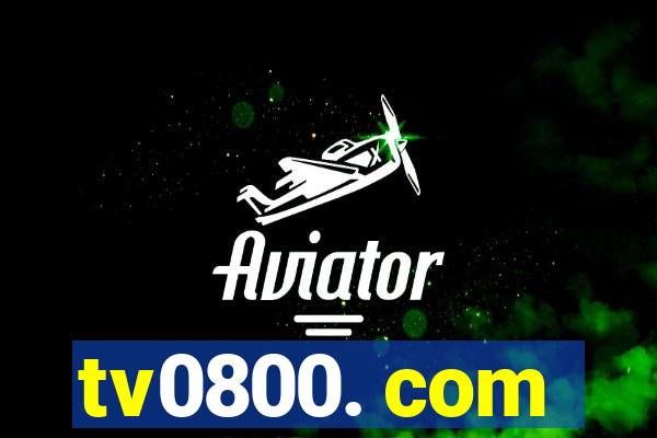 tv0800. com